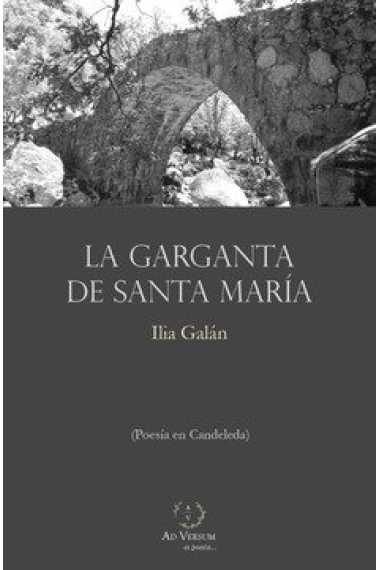 LA GARGANTA DE SANTA MARIA