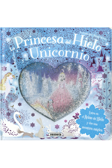 La princesa del hielo y el unicornio