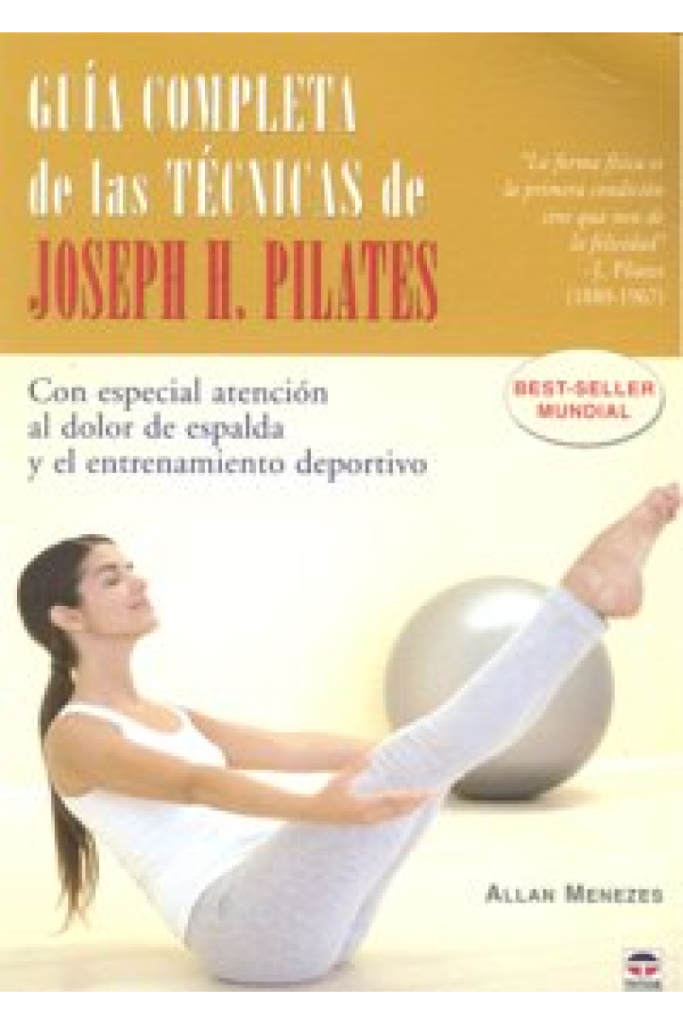 GUÍA COMPLETA DE LAS TÉCNICAS DE JOSEPH H. PILATES