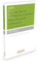 Superación del hambre en el mundo: por una nueva humanidad