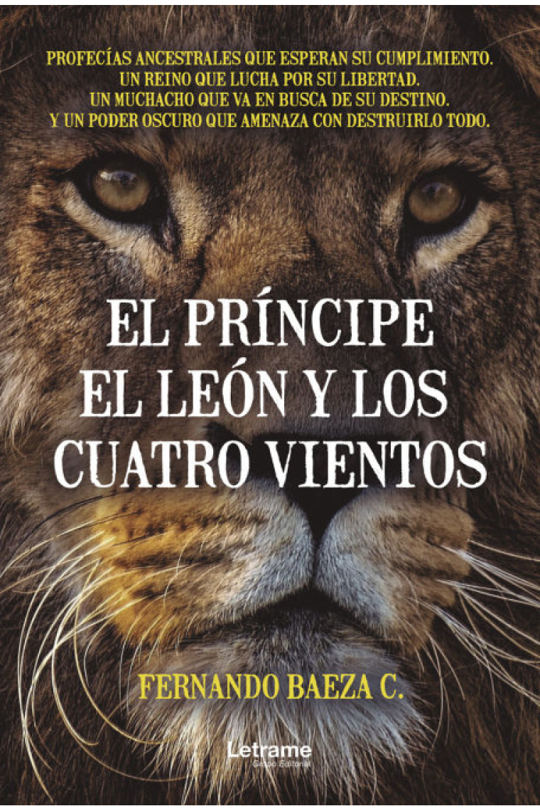 El príncipe, el león y los cuatro vientos