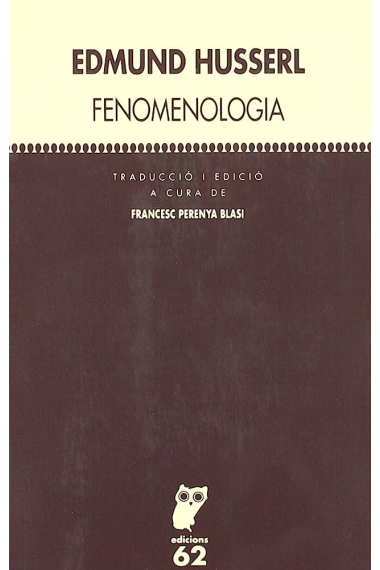 Fenomenologia (Edició de Francesc Perenya)