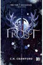 Frost (Néctar y escarcha Libro 1)