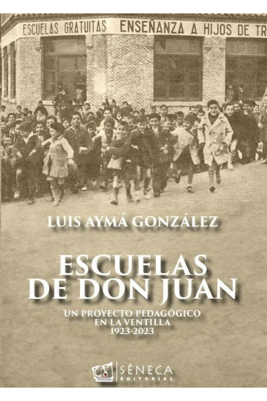 ESCUELAS DE DON JUAN