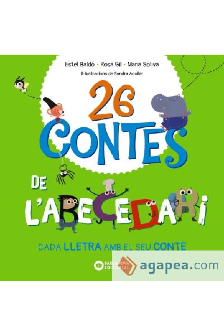 26 contes de l'abecedari (cada lletra amb el seu conte)