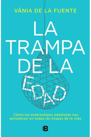 La trampa de la edad