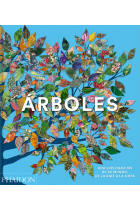 Árboles. Una exploración de su mundo, de la raíz a la copa