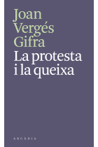 La protesta i la queixa