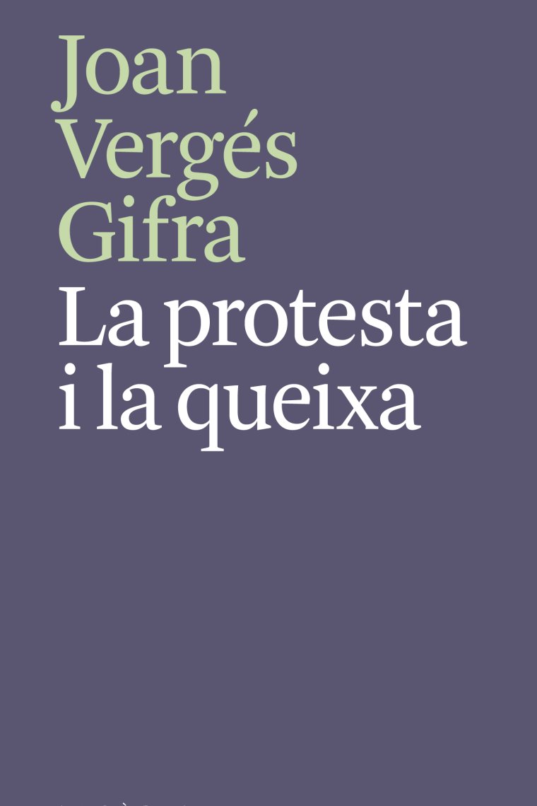 La protesta i la queixa