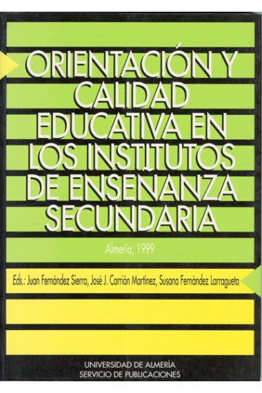 Orientación y calidad educativa en los institutos de enseñanza secunda