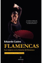 Flamencas: las mujeres en la historia del flamenco