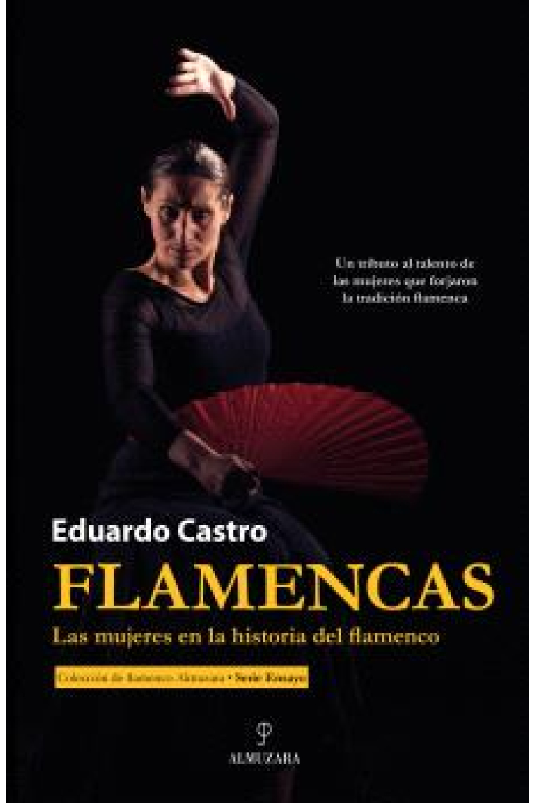 Flamencas: las mujeres en la historia del flamenco