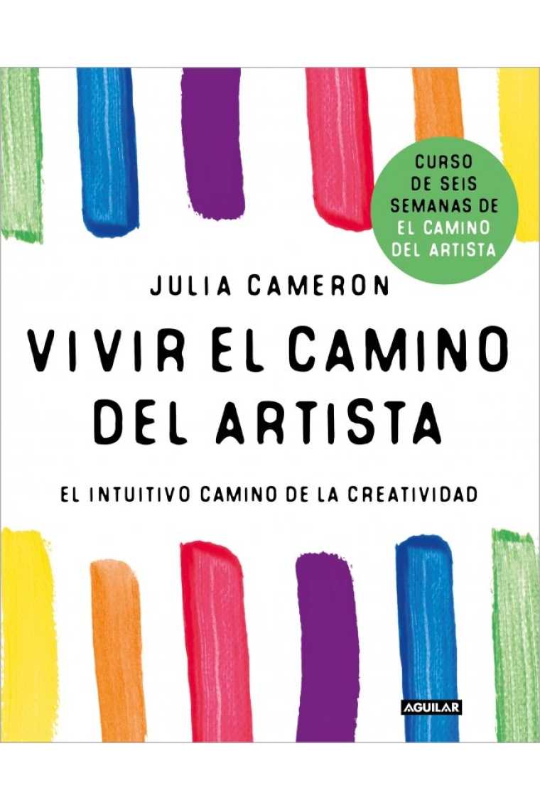 VIVIR EL CAMINO DEL ARTISTA