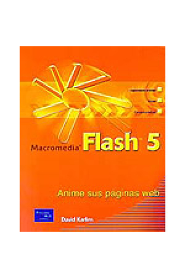 Macromedia Flash 5. Anime sus páginas web.