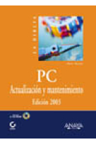 PC actualizacion y mantenimiento 2003