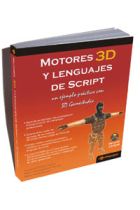 Motores 3D y Lenguajes de Script. Incluye CD-ROM