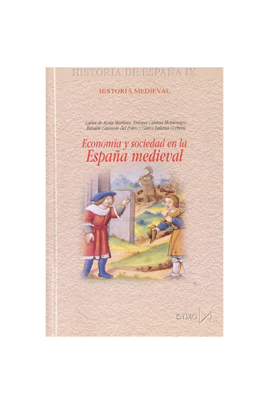 Economía y sociedad en la España medieval