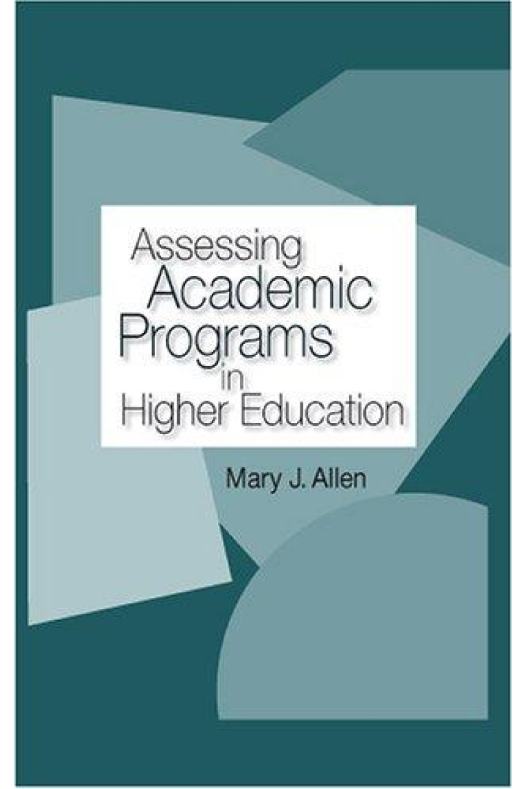 Assessing academic programs in higher education