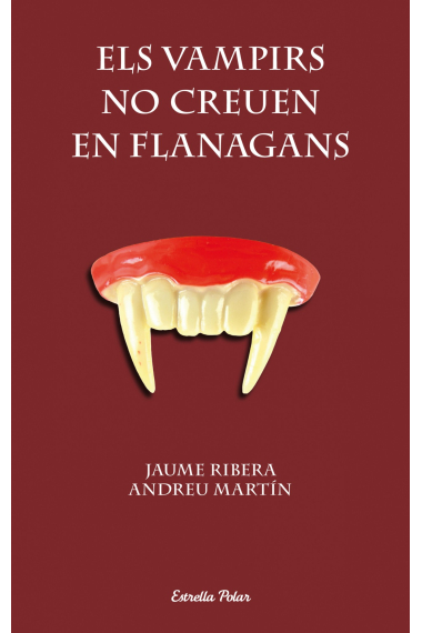 Els vampirs no creuen en Flanagans