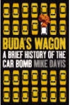 Buda's Wagon. A Brief History of the Car Bomb