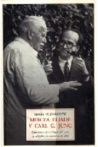 Mircea Eliade y Carl G. Jung