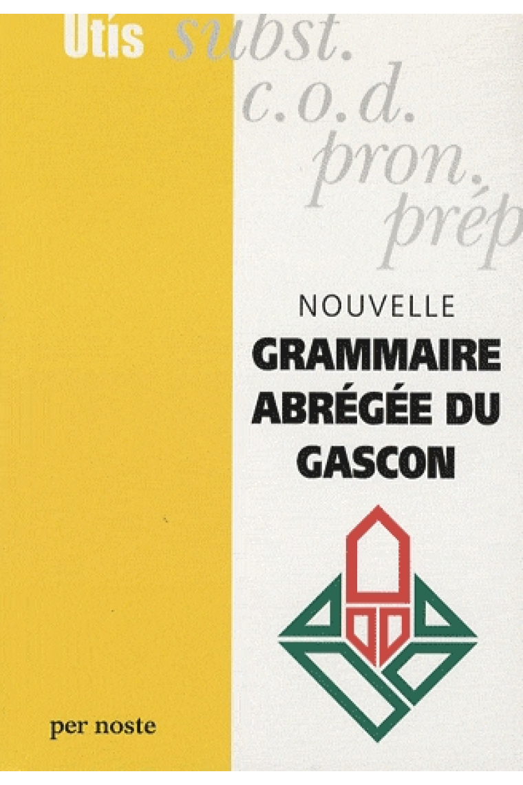 Nouvelle grammaire abrégée du gascon