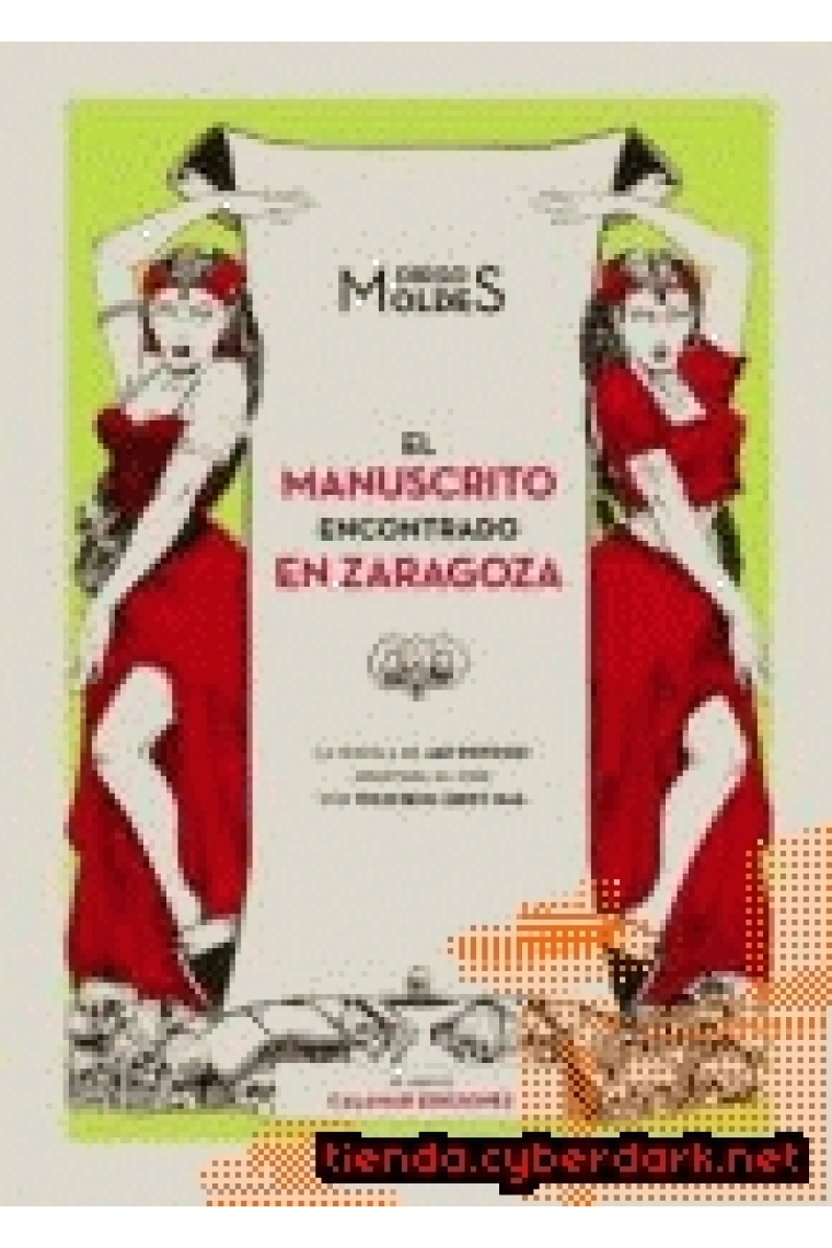 El manuscrito encontrado en Zaragoza. La Novela de Jan Potocki Adaptada al Cine por Wojciech Jerzy Has