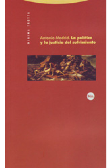 La política y la justicia del sufrimiento