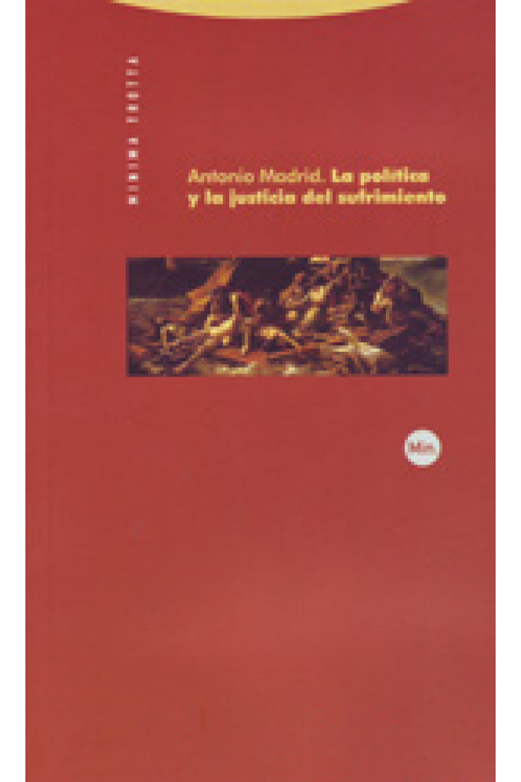 La política y la justicia del sufrimiento