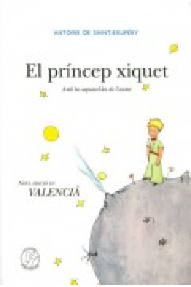 El príncep xiquet / El Principito (Valencià)