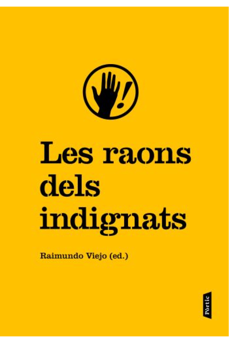 Les raons dels indignats