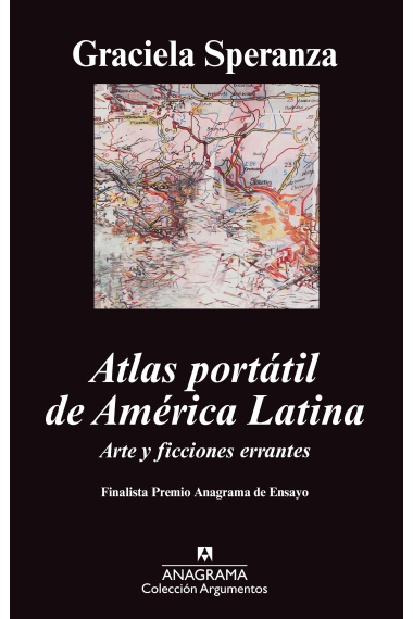 Atlas portátil de América Latina. Arte y ficciones errantes