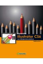 Aprender Illustrator CS6 con 100 ejercicios prácticos