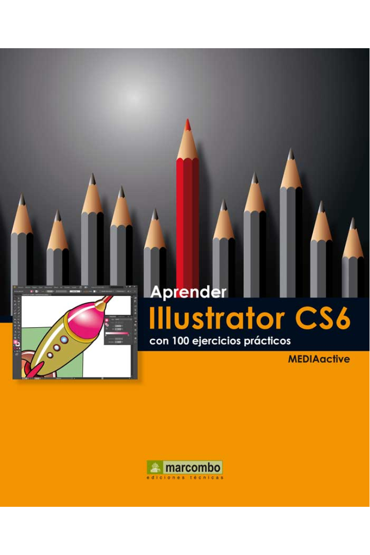 Aprender Illustrator CS6 con 100 ejercicios prácticos