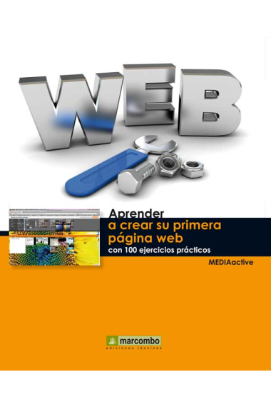 Aprender a crear su primera página web con 100 ejercicios prácticos