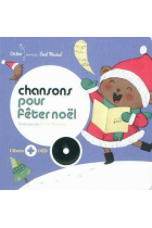 Chansons pour fêter Noël avec 1 CD audio