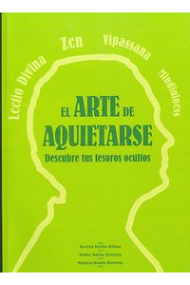 El arte de aquietarse