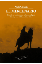 El mercenario. Diario de un combatiente en la Guerra de España