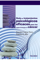 Guía de tratamientos psicológicos eficaces en psicooncología. Alteraciones psicológicas y físicas