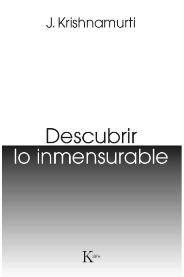 Descubrir lo inmensurable