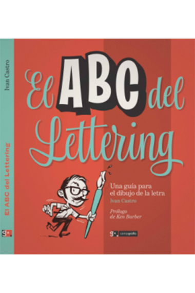 El ABC del lettering. Una guía para el dibujo de la letra