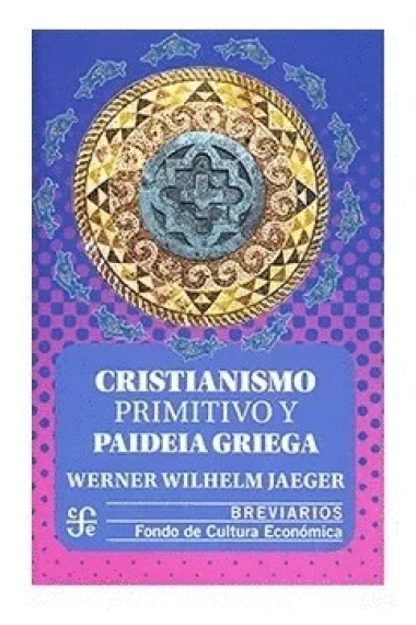 Cristianismo primitivo y paideia griega