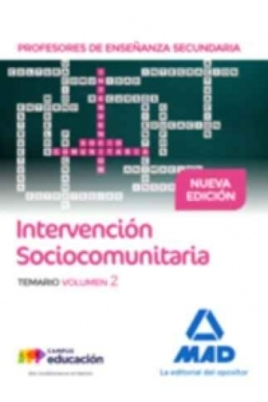 Profesores de Enseñanza Secundaria Intervención Sociocomunitaria. Temario volumen 2