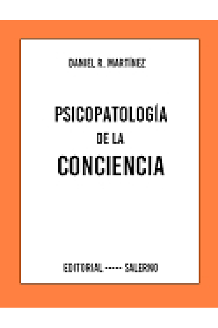 Psicopatología de la conciencia