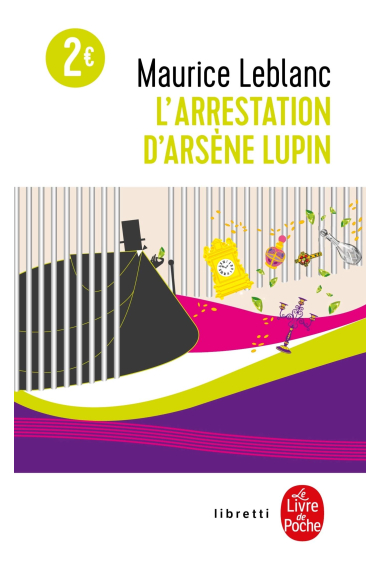 L'arrestation d'Arsène Lupin