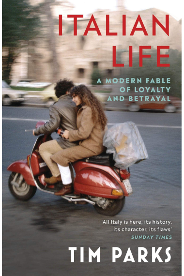 Italian Life: A Modern Fable of Loyalty and Betrayal