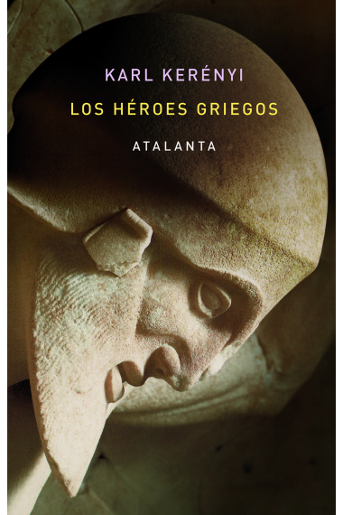 Los héroes griegos (Segunda edición)