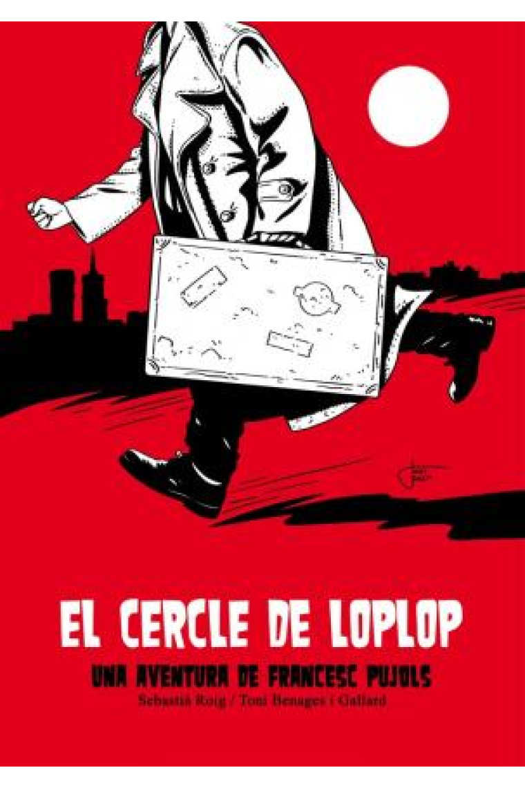 El cercle de Loplop. Una aventura de Francesc Pujols