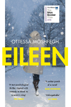 Eileen (Shortlisted for the Man Booker Prize 2016)