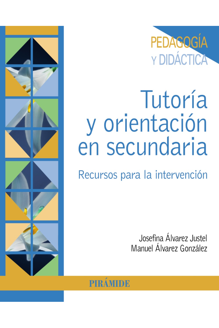 Tutoría y orientación en secundaria. Recursos para la intervención